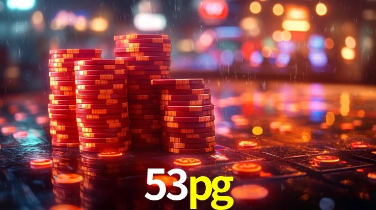 53pg: Jogos de Caça-Níqueis-Altas Recompensas, Roleta-Velocidade, Blackjack-Desafios Máximos